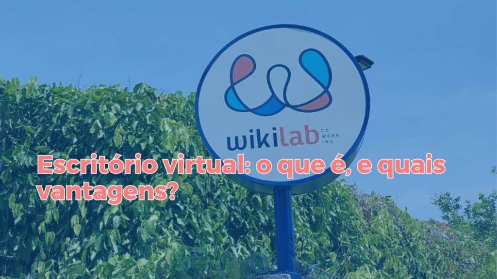 Escritório virtual: o que é, e quais vantagens?